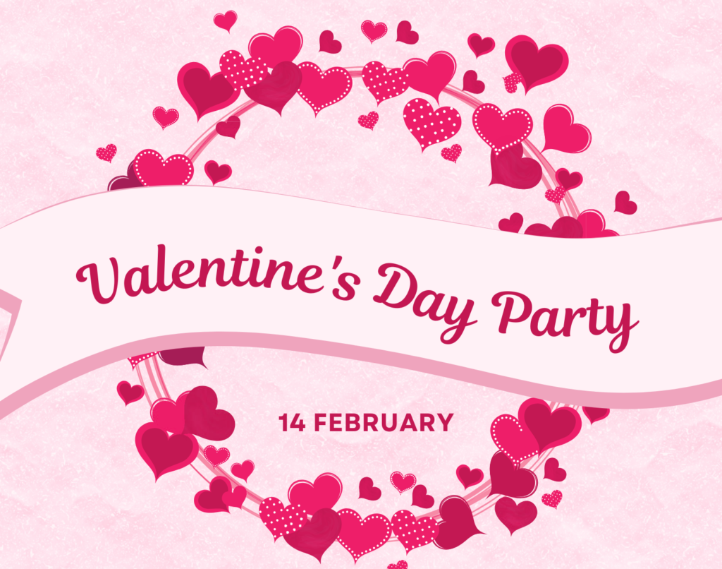 Valentines Day Party 2024